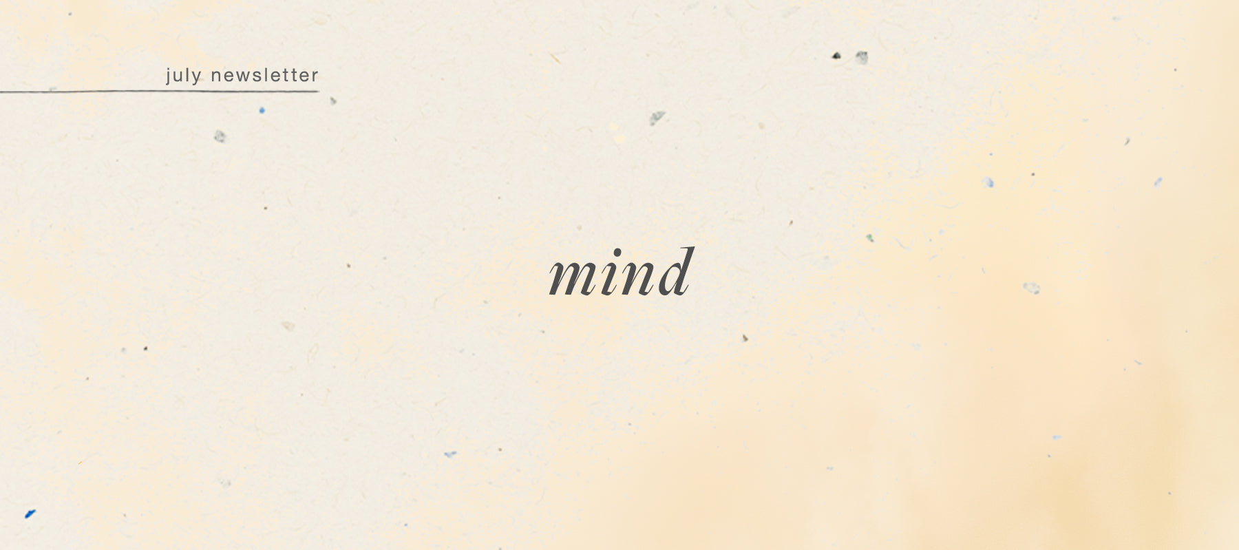 Mind Body Spirit: Letting the Sunshine In | July 2021