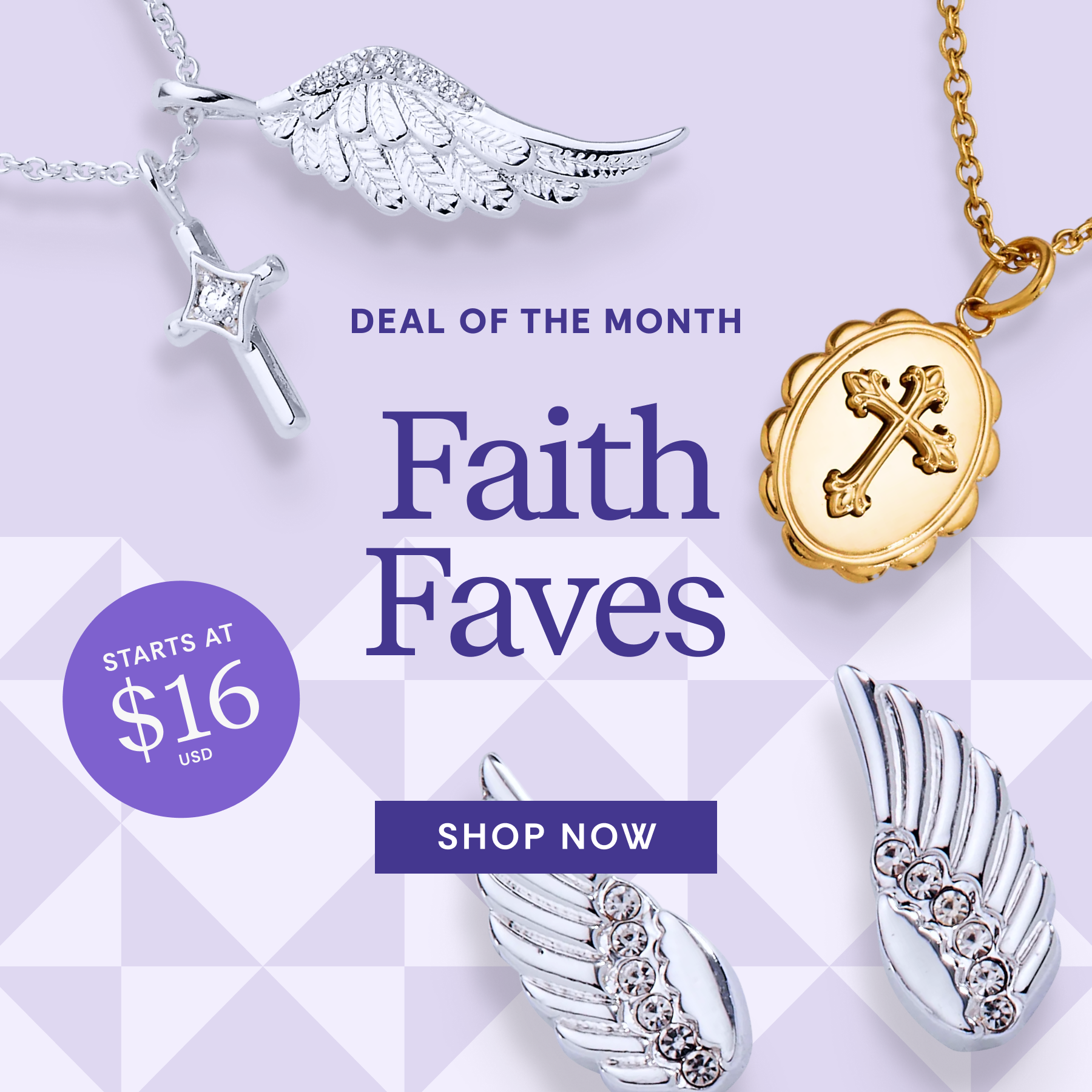 Jewelry with 'Faith Faves' and 'Deal of the Month' text on a light purple background