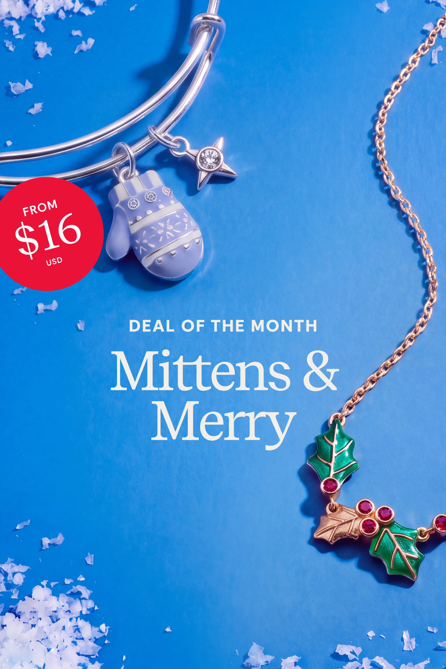 Deal of the Month: Mittens & Merry, from $16 USD. Silver bangle with a lavender mitten charm and crystal star charm next to a gold-tone holly necklace with green enamel leaves and red crystal berries, on a snowy blue background.